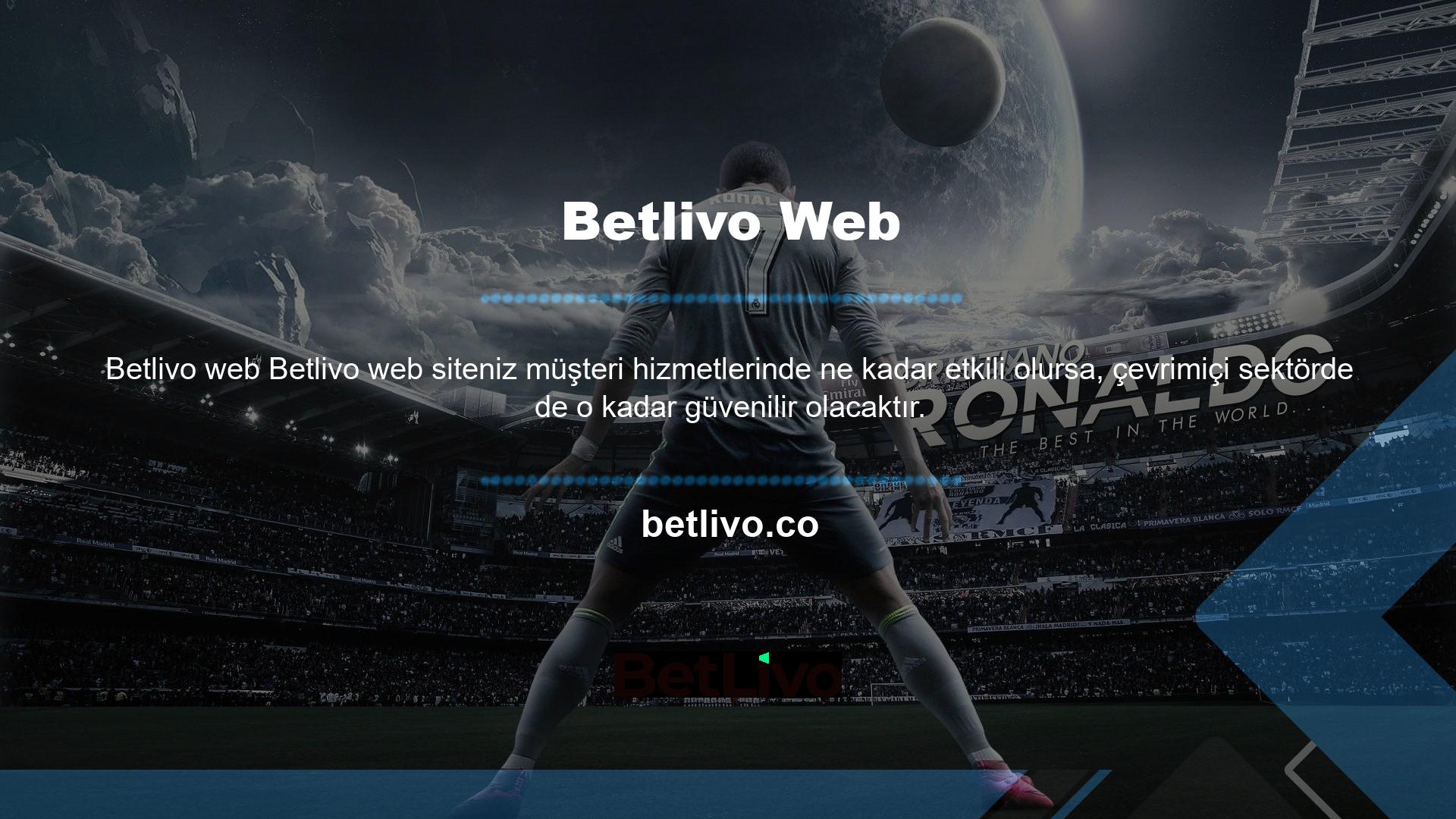 Betlivo 7/24 canlı destek hizmetleriyle sektörde güvenilen biri olmaya çalışmaktadır
